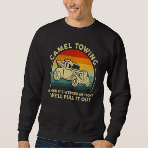 Retro 70s Camel Towing Services Vintage Tow Truck Sweatshirt