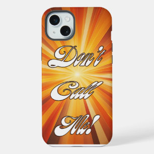 Retro 70s Style Orange Sunrays "Don't Call Me" iPhone 15 Plus Case