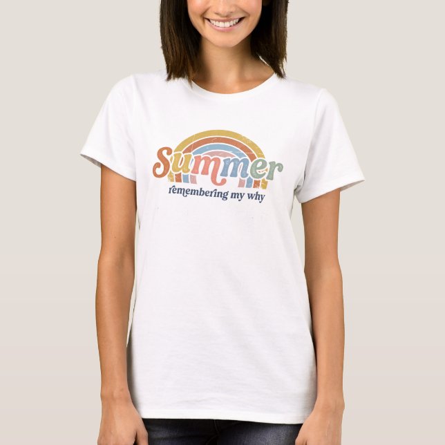 Retro 70s Summer Sunset Remembering My Why T-Shirt (Front)