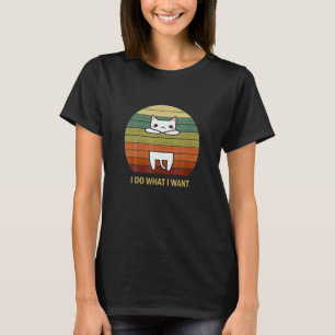 Retro 80s 90s Cat I Do What I Want Cat 2 T-Shirt