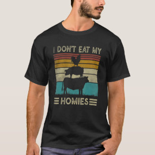 Retro 80s 90s Vegetarian I Don't Eat My Homies Fun T-Shirt
