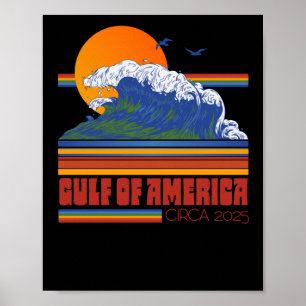 Retro 80s Style Gulf Of America Circa 2025  Poster