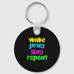 Retro 80's Vintage Neon Sign Wake Pray Slay Repeat Key Ring