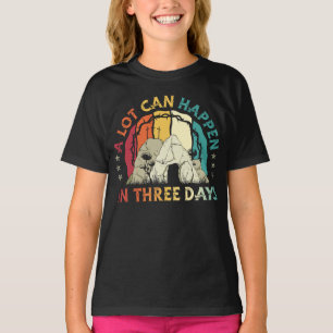 Retro A Lot Can Happen In 3 Days Trendy Easter T-Shirt
