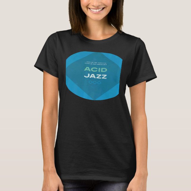 Retro Acid Jazz 90s Jazz T-Shirt (Front)