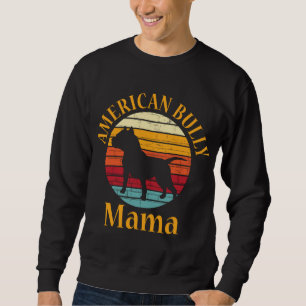 Retro American Bull Dog Mama Bulldog Lover Bully M Sweatshirt