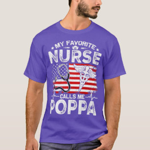 Retro American Flag My Favorite Nurse Calls Me Pop T-Shirt