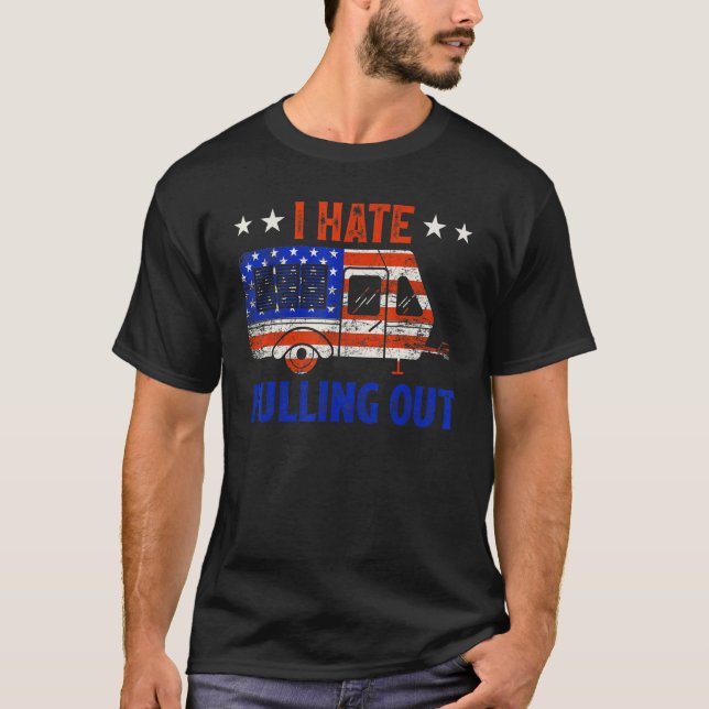 Retro American Flag Travel Trailer I Hate Pulling  T-Shirt (Front)