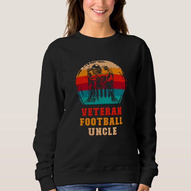 Retro American Football Veteran Vintage Football U Sweatshirt (Front)