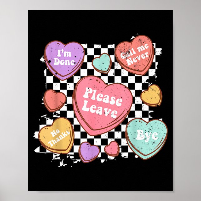 Retro Anti Valentines Funny Valentine Candy Heart  Poster (Front)