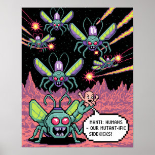 Retro Arcade Manti Aliens Pixel Art - Funny Defend Poster