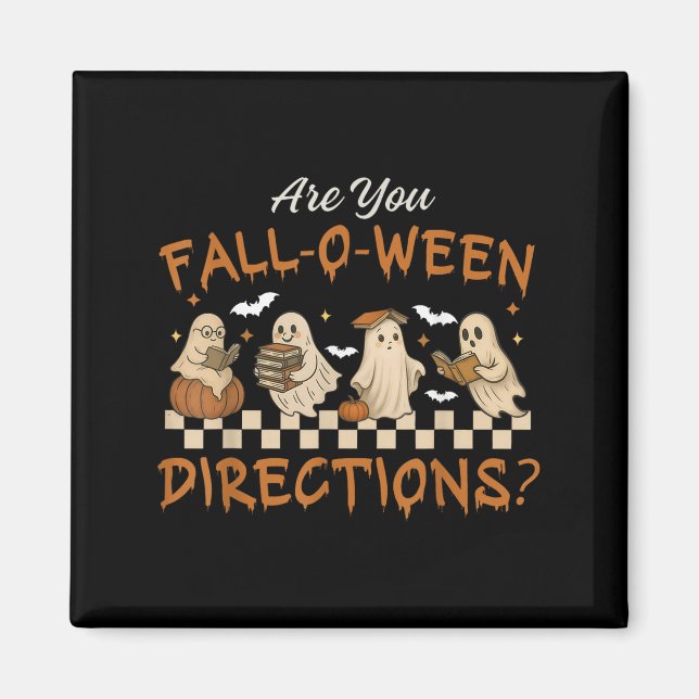 Retro Are You Fall O Ween Directions Teacher Hallo Magnet (Front)