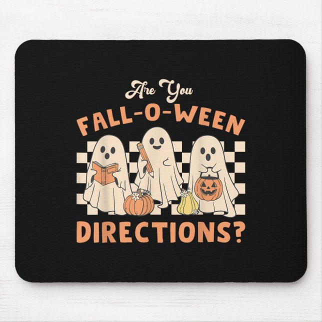 Retro Are You Fall O Ween Directions Teacher Hallo Mouse Pad (Front)