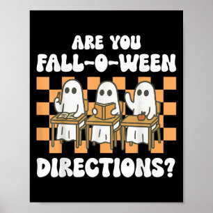 Retro Are You Fall O Ween Directions Teacher Hallo Poster