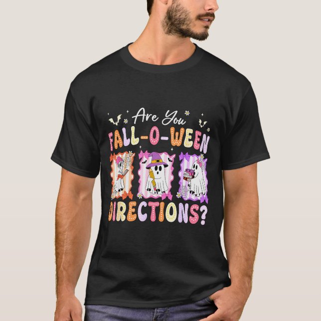 Retro Are You Fall O Ween Directions Teacher Hallo T-Shirt (Front)