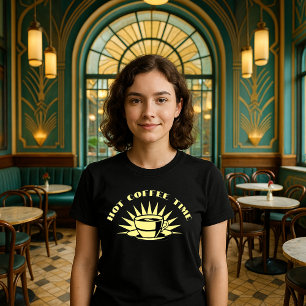 Retro Art Deco Hot Coffee Time Template T-Shirt