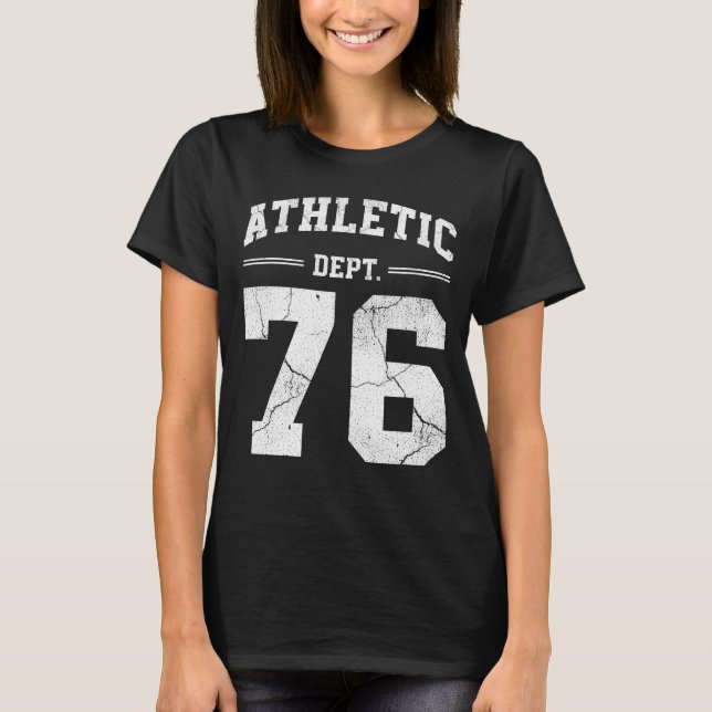 Retro Athletic Dept 76 Classic 1976 Birthday T-Shirt (Front)