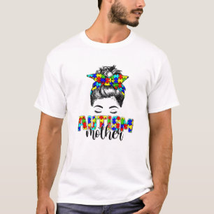 Retro Autism Awareness Messy Bun Mother Support Au T-Shirt