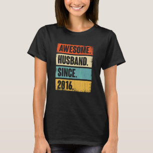 Retro Awesome Husband Since 2016 6 Wedding Anivers T-Shirt