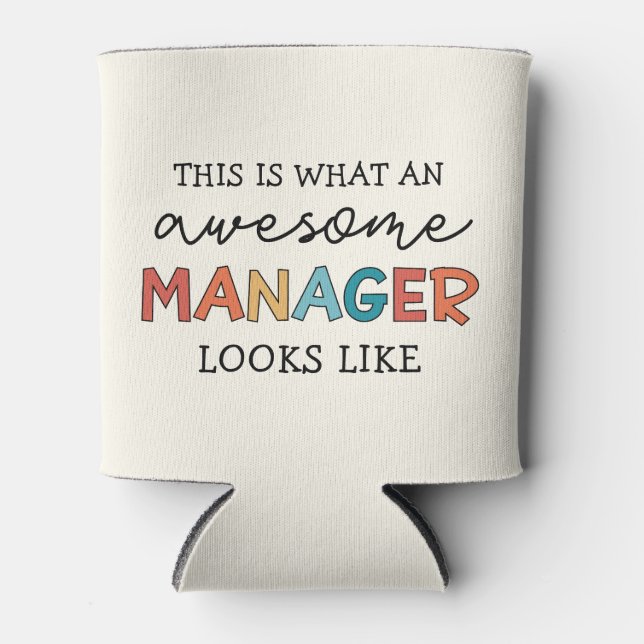 Retro Awesome Manager Funny Can Cooler (Front)