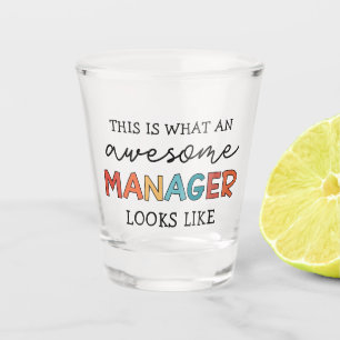 Retro Awesome Manager Funny Shot Glass