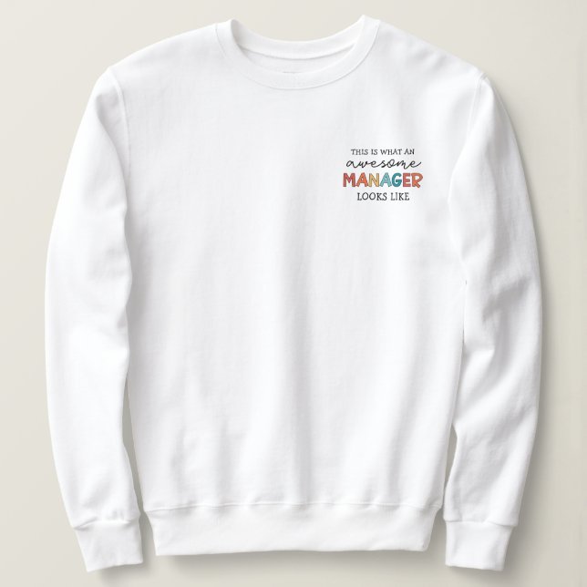 Retro Awesome Manager Funny Sweatshirt (Design Front)