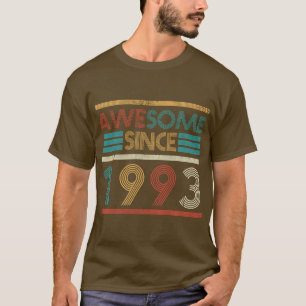 Retro Awesome Since 1993 30th Birthday 30 Years Ol T-Shirt