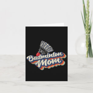 Retro Badminton Mum Funny Vintage Badminton Mum Mo Card