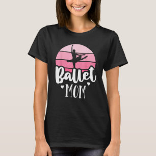 Retro Ballet Mum Pink Ballerina Shirt Vintage Danc
