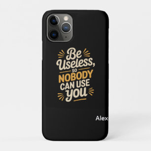 Retro Be Useless Funny Quote iPhone Case-Mate iPhone Case