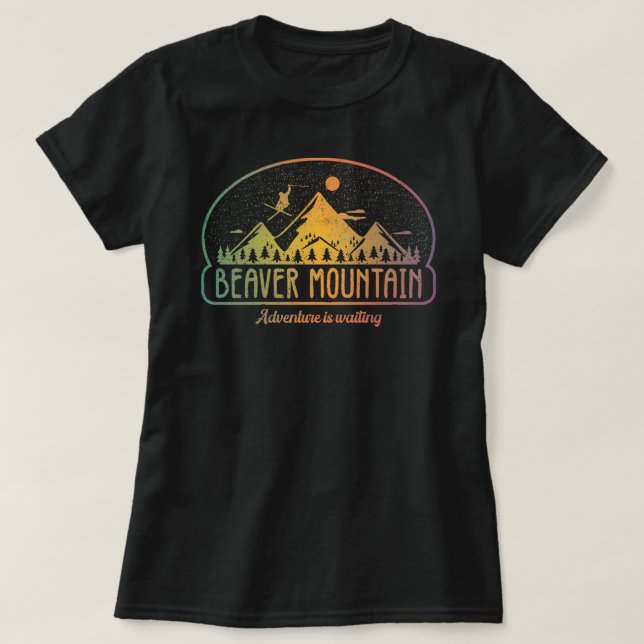 Retro Beaver Mountain Adventure is Waiting T-Shirt (Design Front)
