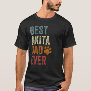 Retro Best Akita Dad Ever Akita Inu Papa Father s  T-Shirt