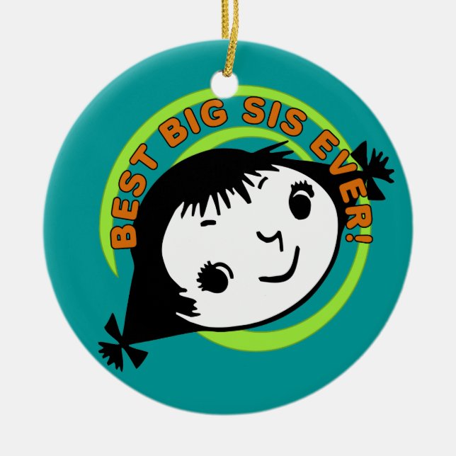 Retro Best Big Sis Ever Ceramic Tree Decoration (Front)