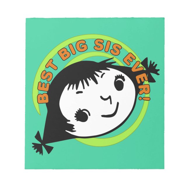 Retro Best Big Sis Ever Notepad (Front)