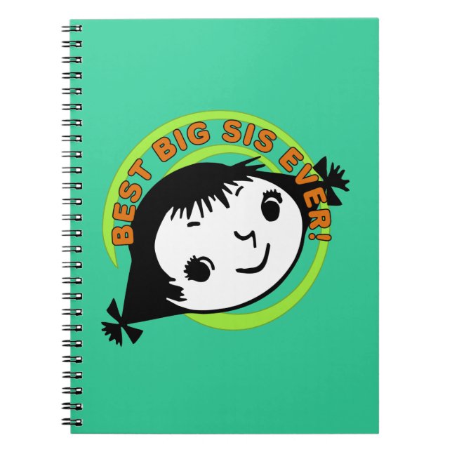 Retro Best Big Sis Ever Spiral Notebook (Front)