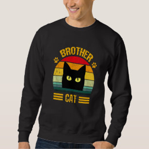 Retro Best Cat Brother Retro Style  Cat   3 Sweatshirt