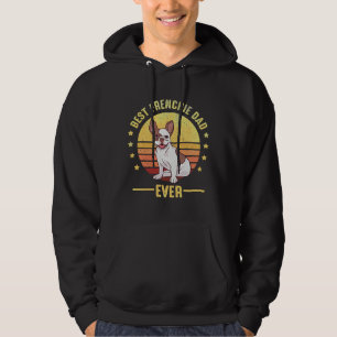 Retro Best Frenchie Dad Ever Daddy French Bulldog  Hoodie