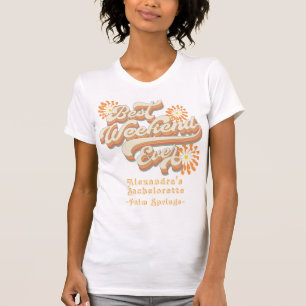 Retro Best Girl's Weekend Ever 70s Bachelorette T-Shirt