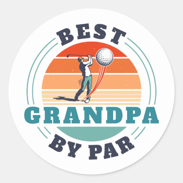 Retro Best Grandpa By Par Custom Fathers Day Classic Round Sticker (Front)