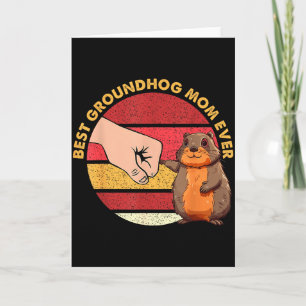 Retro Best Groundhog Mom Ever Animals Lover Women  Card