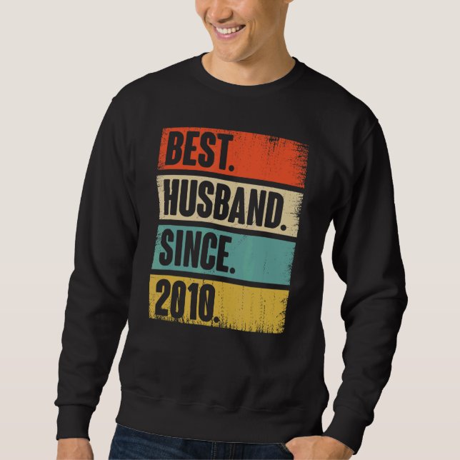 Retro Best Husband Since 2010 12th Wedding Anivers Sweatshirt (Front)