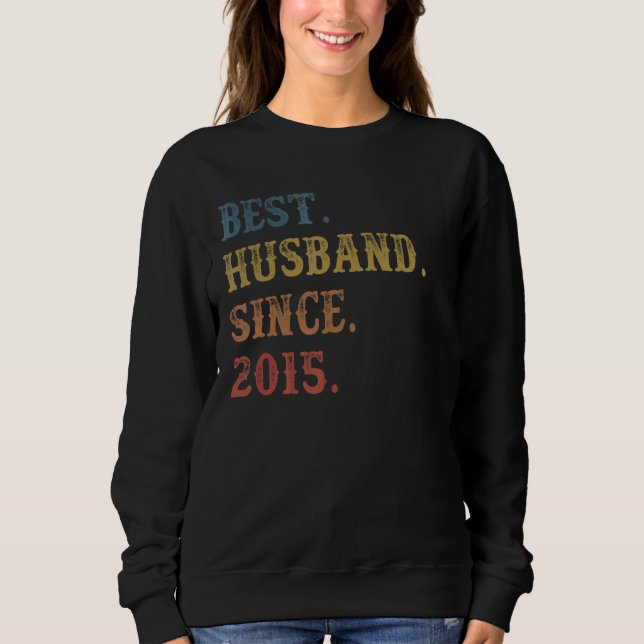 Retro Best Husband Since 2015  7th Wedding Anivers Sweatshirt (Front)