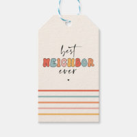 Retro Best Neighbour Ever Cute