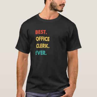Retro Best Office Clerk Ever T-Shirt
