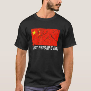 Retro Best Pepaw Ever China Flag Distressed Father T-Shirt