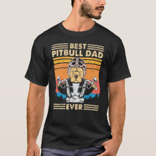 Retro Best Pitbull Dad Ever Driving Motorbike Dog  T-Shirt