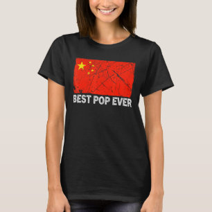 Retro Best Pop Ever China Flag Distressed Father's T-Shirt
