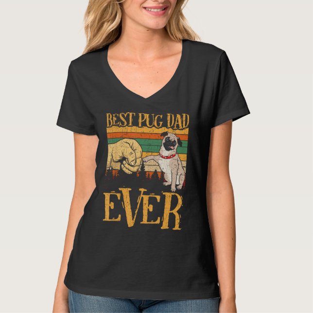 Retro Best Pug Dad Ever Pug Dog   Fathers Day Funn T-Shirt (Front)