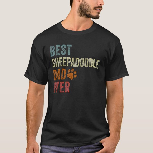 Retro Best Sheepadoodle Dad Ever Sheepadoodle Fath T-Shirt (Front)