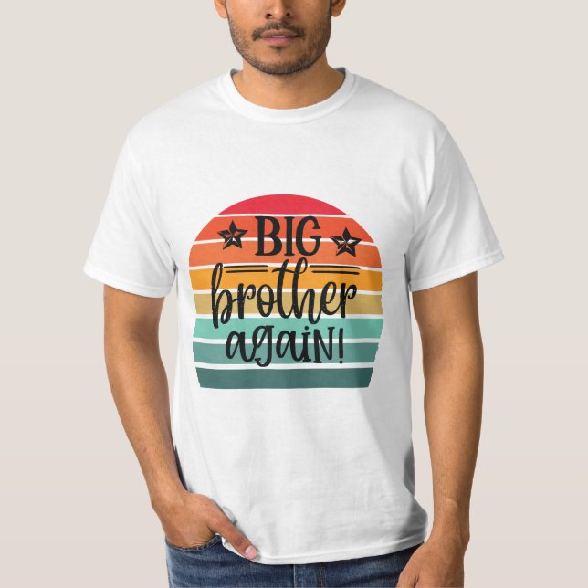 Retro Big brother Again T-Shirt (Front)